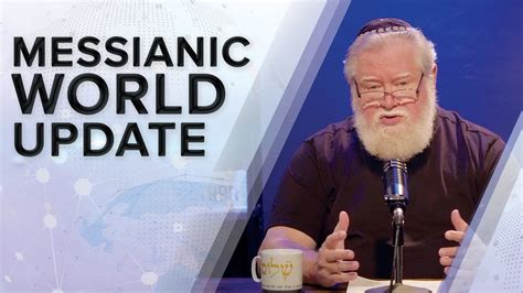 messianic world update monte judah